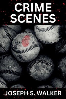 Crime Scenes B0GTX1H1HK Book Cover