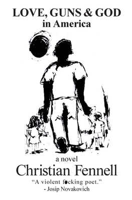 LOVE, GUNS & GOD in America 1777281040 Book Cover