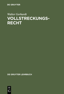 Vollstreckungsrecht [German] 3110083744 Book Cover