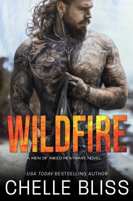 Wildfire (Men of Inked: Heatwave) 1950023850 Book Cover