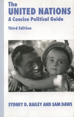 The United Nations: A Concise Political Guide 0333629175 Book Cover