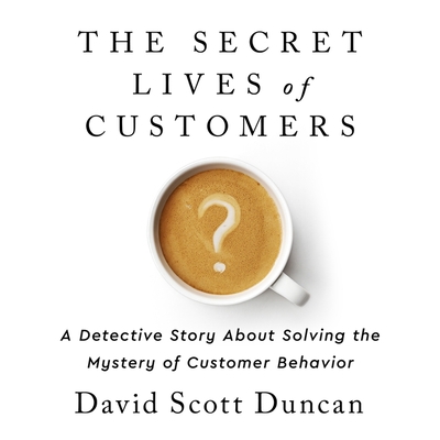 The Secret Lives of Customers: A Detective Stor...            Book Cover