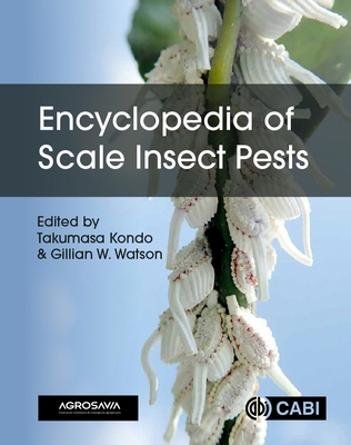 Encyclopedia of Scale Insect Pests 1800620640 Book Cover