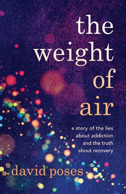 The Weight of Air: A Story of the Lies about Ad... 1954861974 Book Cover