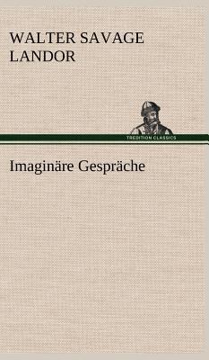 Imaginare Gesprache [German] 3847254766 Book Cover