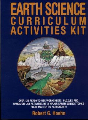 Earth Science Curriculum Activities Kit 0876282885 Book Cover