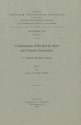 Commentaire d'Iso'dad de Merv Sur l'Ancien Test... [French] 9042903694 Book Cover