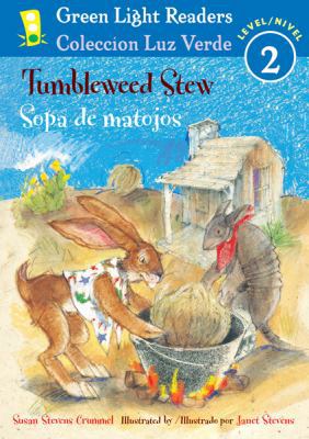 Tumbleweed Stew/Sopa de matojos (Green Light Re... [Spanish] 0547252609 Book Cover