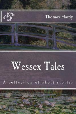 Wessex Tales 152292292X Book Cover