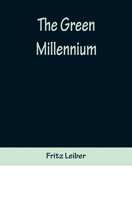 The Green Millennium 9356372268 Book Cover
