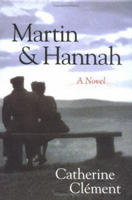 Martin and Hannah 1573929069 Book Cover