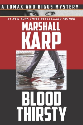 Bloodthirsty: The Hollywood Red Carpet Just Got... 1736379232 Book Cover