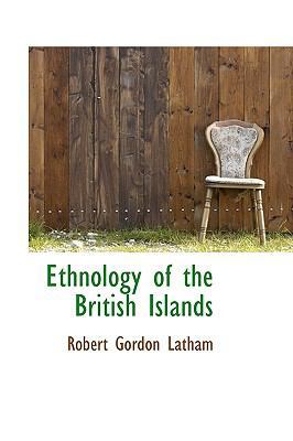 Ethnology of the British Islands 1103581325 Book Cover