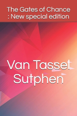 The Gates of Chance: New special edition B08C9D74XF Book Cover