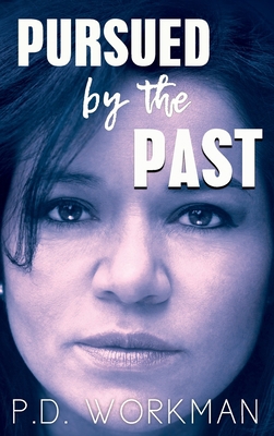 Pursued by the Past 198908091X Book Cover