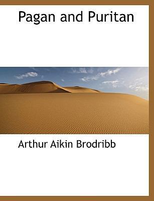 Pagan and Puritan 1117929965 Book Cover