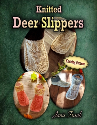Knitted Deer Slippers 1998198553 Book Cover