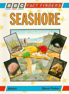 Seashore (Bbc Fact Finders) 0563344113 Book Cover
