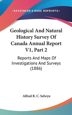 Geological And Natural History Survey Of Canada... 1160029512 Book Cover