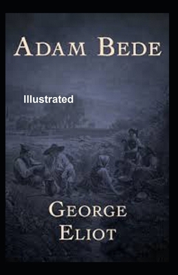 Paperback Adam Bede Illustrated Book