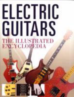 Electric Guitars 184804013X Book Cover