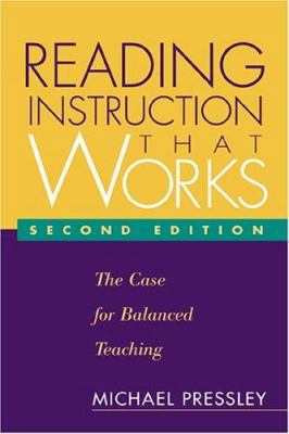 Reading Instruction That Works, Second Edition:... 1572307331 Book Cover