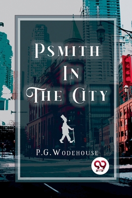 Psmith in the City 9357270205 Book Cover