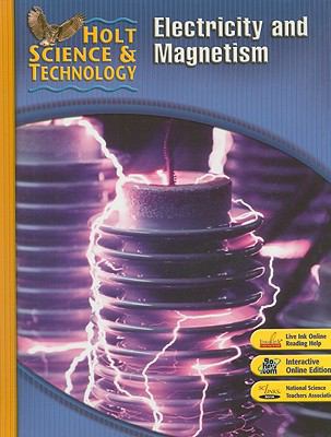 Student Edition 2007: N: Electricity and Magnetism 0030501229 Book Cover