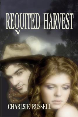 Requited Harvest 0989430251 Book Cover
