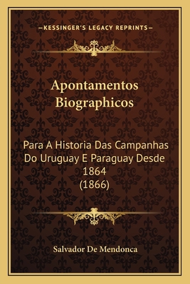 Apontamentos Biographicos: Para A Historia Das ... [Portuguese] 1167573285 Book Cover