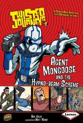 Agent Mongoose and the Hypno-beam Scheme (Twist... 076134411X Book Cover