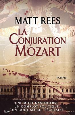 La conjuration Mozart [French] 282460509X Book Cover