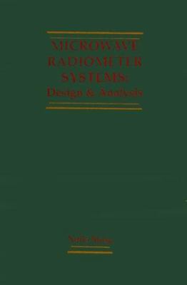 Microwave Radiometer Systems: Design and Analysis 0890063680 Book Cover