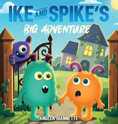Ike And Spike's: Big Adventure [Large Print] B0GDS5Q9SK Book Cover