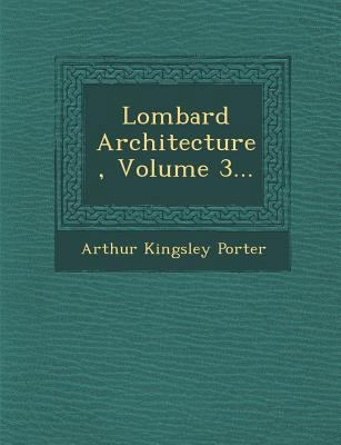 Lombard Architecture, Volume 3... 1249963699 Book Cover