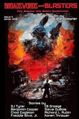 Broadswords and Blasters Issue 4: Pulp Magazine... 1981685820 Book Cover