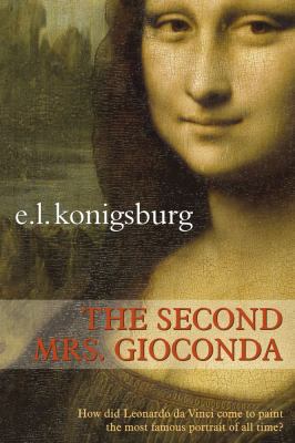 The Second Mrs. Gioconda 1416903429 Book Cover