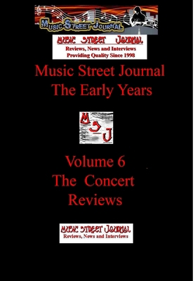 Music Street Journal: The Early Years Volume 6 ... 1365627764 Book Cover