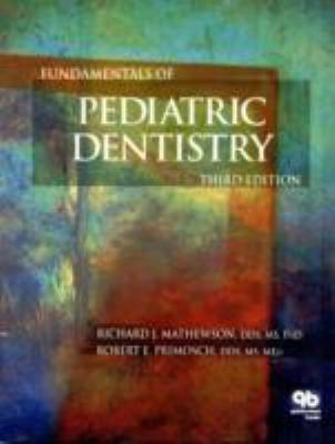 Fundamentals of Pediatric Dentistry 0867152621 Book Cover