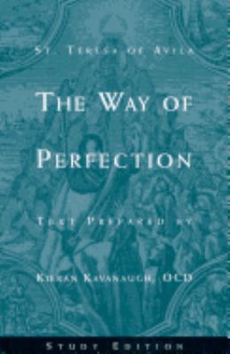 The Way of Perfection by St. Teresa of Avila: S... 0935216707 Book Cover