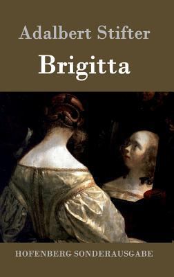 Brigitta [German] 3843096821 Book Cover