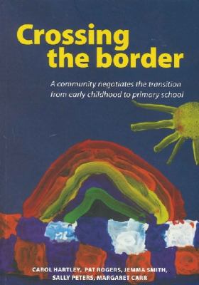 Crossing the Border: A Community Negotiates the... 1927151473 Book Cover