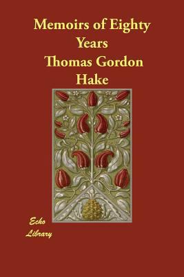 Memoirs of Eighty Years 1406820148 Book Cover