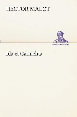 Ida et Carmelita [French] 3849131394 Book Cover