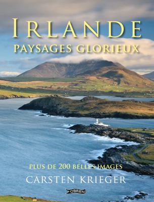 Irlande - Paysages Glorieux 1847173624 Book Cover