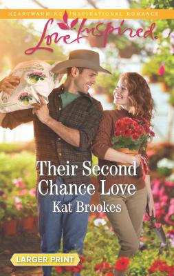 Their Second Chance Love [Large Print] 0373899254 Book Cover