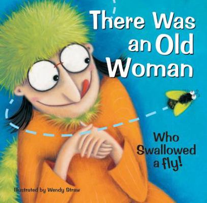 There Was an Old Woman Who Swallowed a Fly (20 ... 178226194X Book Cover