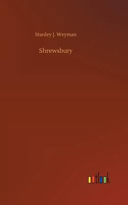 Shrewsbury 3732651754 Book Cover