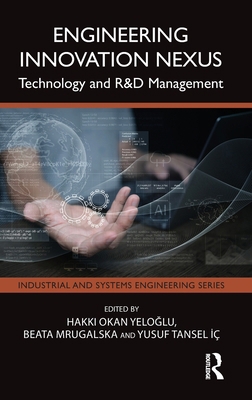 Engineering Innovation Nexus: Technology and R&... 1041226365 Book Cover