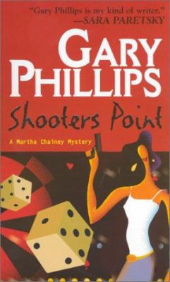 Shooter's Point: A Martha Chainey Mystery 1575667452 Book Cover